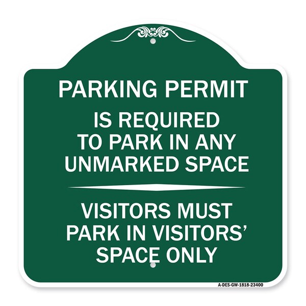 Signmission Parking Permit Is Required to Park in ANY Unmarked Space Visitors Must Park in Visito, GW-1818-23400 A-DES-GW-1818-23400 - main